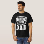 Mein Lieblings-Basketball-Spieler nennt mir Vater- T-Shirt (Vorne ganz)