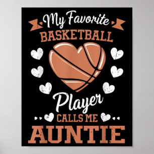 Mein Lieblings-Basketball-Spieler ruft mich Tantch Poster
