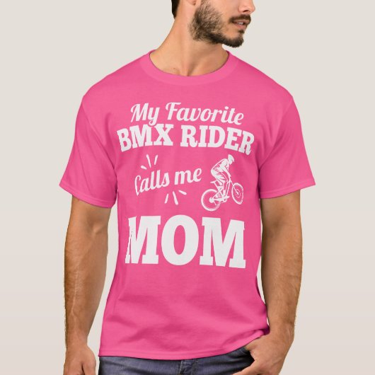 Mein Lieblings-BMX-Fahrer nennt mich Mama für Mutt T-Shirt (Vorderseite)