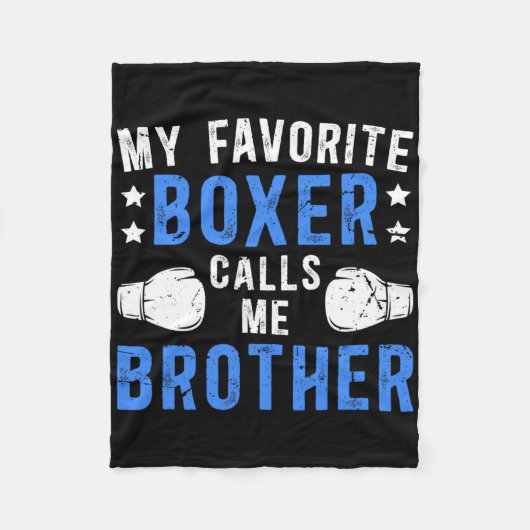 Mein Lieblings-Boxer nennt mich Bruder Boxbrother Fleecedecke (Vorderseite)
