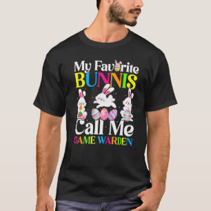 Mein Lieblings-Bunny nennt mich Game Warden Oster T-Shirt