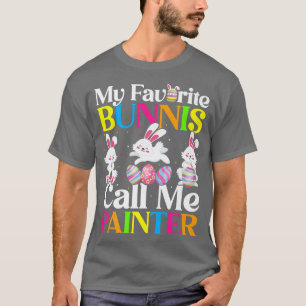 Mein Lieblings-Bunny nennt mich Maler Ostern T-Shirt
