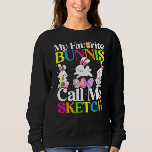 Mein Lieblings-Bunny nennt mich Ostern Sweatshirt