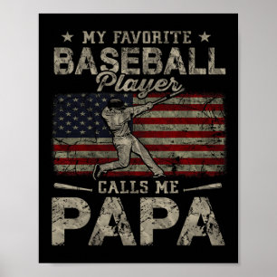 Mein Lieblings-Bysebyll-Spieler nennt mich Papa Va Poster