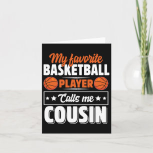Mein Lieblings-Bysketbyll-Player ruft mich Cousin Karte