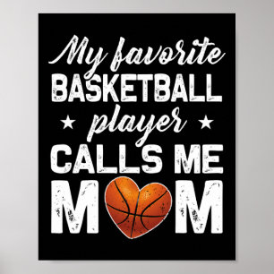 Mein Lieblings-Bysketbyll-Player ruft mich Mama an Poster