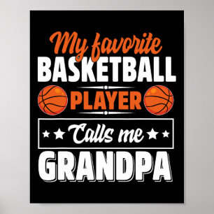 Mein Lieblings-Bysketbyll-Spieler nennt mich Opa C Poster