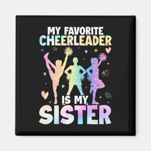 Mein Lieblings-Cheerleader Ist Meine Schwester Che Magnet