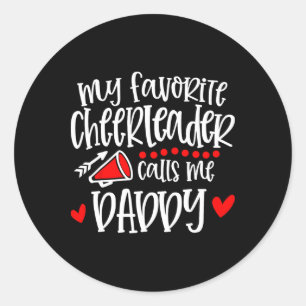 Mein Lieblings-Cheerleader nennt mich Daddy Lustig Runder Aufkleber
