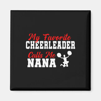Mein Lieblings-Cheerleader nennt mich Nana Funny N Magnet
