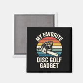 Mein Lieblings-Disc-Golf-Gadget Chainsaw-Witz Disc Magnet (Vorderseite/Rückseite)