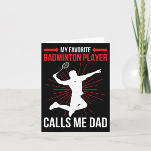Mein Lieblings-Dminton-Spieler nennt mich Vater Fu Karte