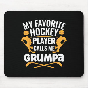 Mein Lieblings-Eishockeyspieler nennt mich Grumpa Mousepad