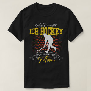 Mein Lieblings-Eishockeyspieler nennt mich Mama lu T-Shirt