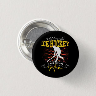 Mein Lieblings-Eishockeyspieler nennt mich Mom lus Button