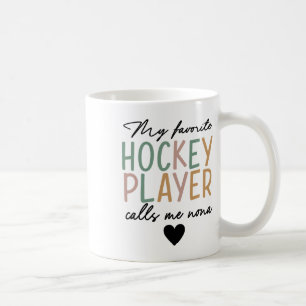 Mein Lieblings-Eishockeyspieler nennt mich Nona Vi Kaffeetasse