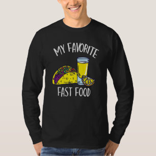Mein Lieblings-Fast Food-Taco Tequila Cinco De May T-Shirt