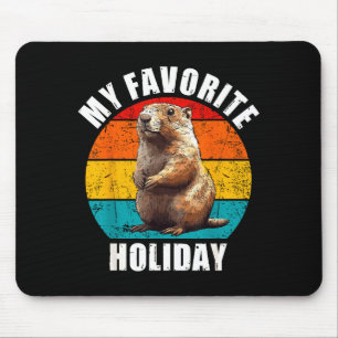 Mein Lieblings-Feiertag Lustiger Groundhog Day 202 Mousepad
