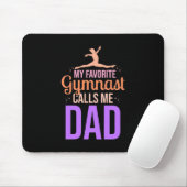 Mein Lieblings-Gymnast nennt mich Vater Mousepad (Mit Mouse)