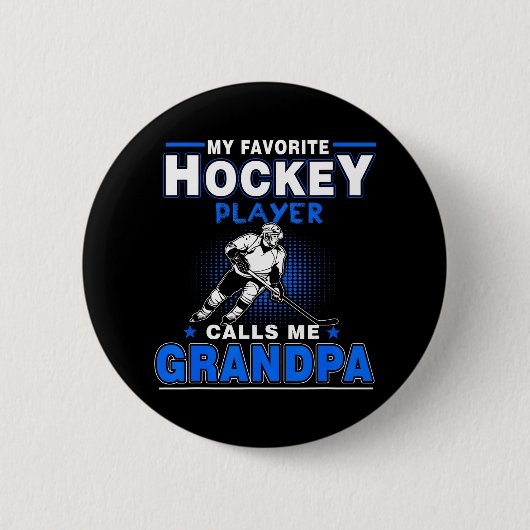 Mein Lieblings-Hockey-Spieler nennt mich GRANDPA Button (Vorderseite)