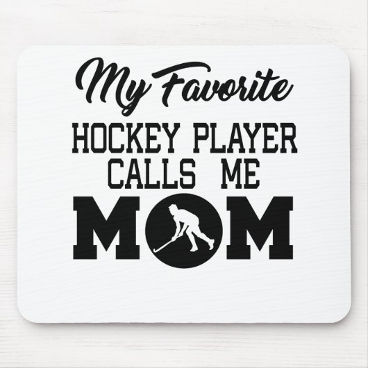 Mein Lieblings-Hockey-Spieler nennt mich Mama Mousepad (Vorne)