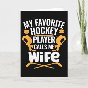 Mein Lieblings-Hockeyspieler nennt mich Frau  Karte
