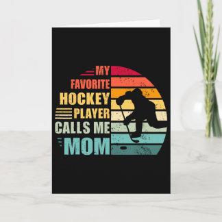 Mein Lieblings-Hockeyspieler nennt mich Mom Funny  Karte
