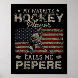 Mein Lieblings-Hockeyspieler nennt mich Pepere Vat Poster
