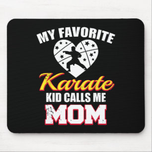 Mein Lieblings-Karate-Kid nennt mich Mama lustig Mousepad