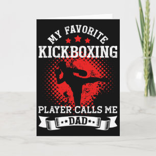 Mein Lieblings-Kickboxer nennt mich Dad Kickbox Karte