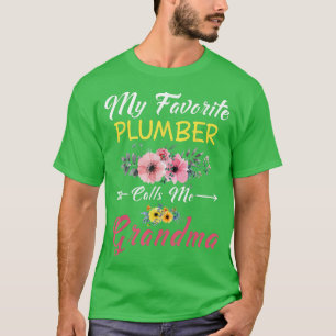 Mein Lieblings-Klempner nennt mich Oma-Blume Mothe T-Shirt