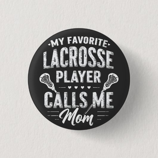 Mein Lieblings-Lacrosse-Player ruft mich Mama an Button (Vorderseite)