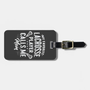 Mein Lieblings-Lacrosse-Player ruft mich Mama an Gepäckanhänger