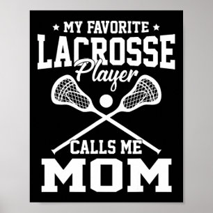 Mein Lieblings-Lacrosse-Player ruft mich Mama Vint Poster