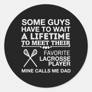 Mein Lieblings-Lacrosse-Player ruft mich Vater Sto Runder Aufkleber