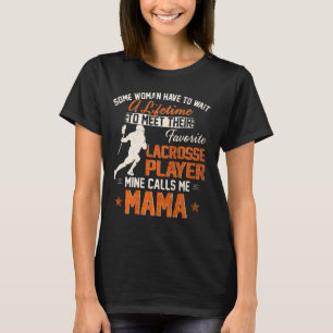 Mein Lieblings-Lacrosse-Spieler nennt mich Mama Fu T-Shirt