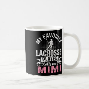 Mein Lieblings-Lacrosse-Spieler nennt mich Mimi Fu Kaffeetasse