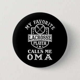 Mein Lieblings-Lacrosse-Spieler nennt mich Oma Out Button