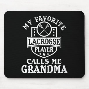 Mein Lieblings-Lacrosse-Spieler nennt mich Oma Out Mousepad