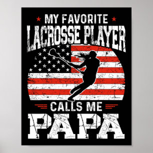Mein Lieblings-Lacrosse-Spieler ruft mich Papa Fun Poster