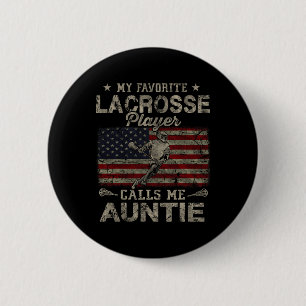 Mein Lieblings-Lacrosse-Spieler ruft mich Tantentr Button