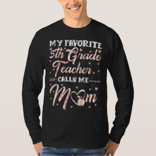 Mein Lieblings-Lehrer der 5. Klasse nennt mich Mam T-Shirt