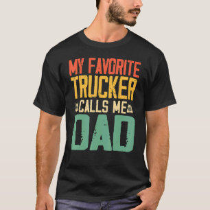 Mein Lieblings-LKW-Fahrer nennt mich Dad Vintage R T-Shirt