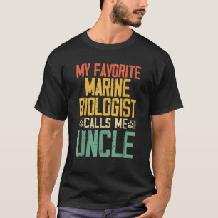 Mein Lieblings-Meeresbiologe nennt mich Onkel Vint T-Shirt