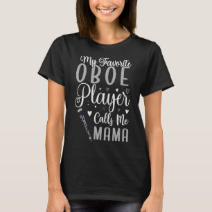 Mein Lieblings-Oboe nennt mich Mama Niedlich T-Shirt
