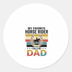 Mein Lieblings-Pferdereiter nennt mich Dad Shirt D Runder Aufkleber