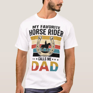 Mein Lieblings-Pferdereiter nennt mich Papa-Shirt- T-Shirt