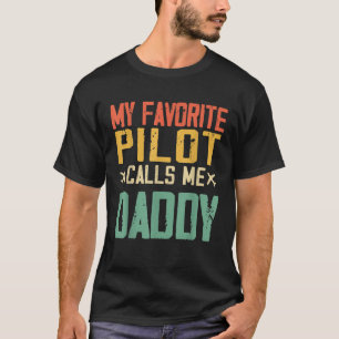 Mein Lieblings-Pilot nennt mich Daddy Vintage Retr T-Shirt