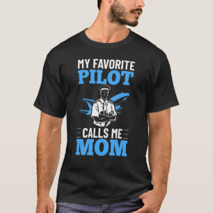 Mein Lieblings-Pilot ruft mich Mama Aircraft Flyer T-Shirt