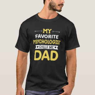 Mein Lieblings-Psychologe nennt mich Vater Cool Vä T-Shirt